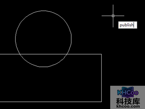 cad批量打印的方法：输入publish命令后空格